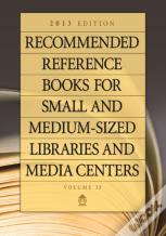 Recommended Reference Books For Small And Medium-Sized Libraries And Media Centers