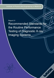 Capa do artigo Recommended Standards For The Routine Performance Testing Of Diagnostic X-Ray Imaging Systems