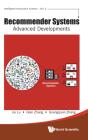 Recommender Systems: Advanced Developments - Preview