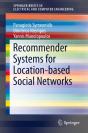 Recommender Systems For Location-Based Social Networks - Preview