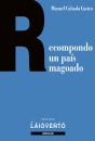 Recomponto Un País Magoado - Preview