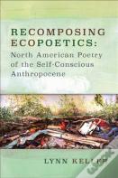 Recomposing Ecopoetics
