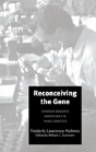 Reconceiving The Gene - Preview