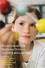 Reconceptualising Maths And Science Teaching And Learning - Preview