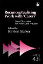 Reconceptualising Work With 'Carers' - Preview