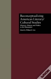 Reconceptualizing American Literary/Cultural Studies