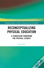 Reconceptualizing Physical Education
