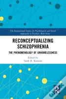 Reconceptualizing Schizophrenia