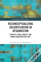 Reconceptualizing Securitization In Afghanistan