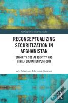 Reconceptualizing Securitization In Afghanistan