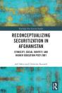 Reconceptualizing Securitization In Afghanistan - Preview