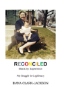 Reconciled - Black By Experience - Preview