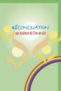 Réconciliation Aux Couleurs De L'Arc En Ciel - Preview