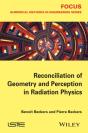 Reconciliation Of Geometry And Perception In Radiation Physics - Preview