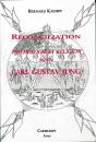 Reconciliation Psychologie Et Religion Selon Carl Gustav Jung - Preview