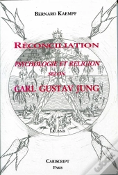 Reconciliation Psychologie Et Religion Selon Carl Gustav Jung