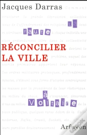 Réconcilier La Ville