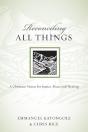 Reconciling All Things - Preview