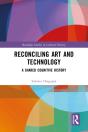 Reconciling Art And Technology - Preview