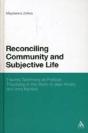 Reconciling Community And Subjective Life - Preview