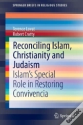 Reconciling Islam, Christianity And Judaism