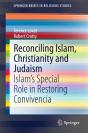 Reconciling Islam, Christianity And Judaism - Preview