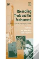 Reconciling Trade And The Environment