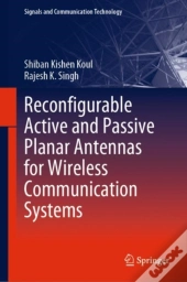 Reconfigurable Active And Passive Planar Antennas For Wireless Communication Systems