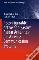 Reconfigurable Active And Passive Planar Antennas For Wireless Communication Systems