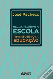 Capa do artigo Reconfigurar A Escola