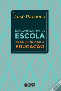 Capa do artigo Reconfigurar A Escola