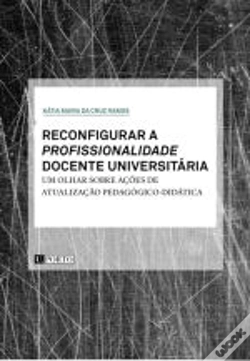 Capa do artigo Reconfigurar a Profissionalidade Docente Universitária
