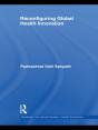 Reconfiguring Global Health Innovation - Preview