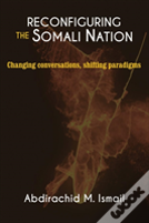 Reconfiguring Somali Nation