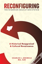 Reconfiguring The Nigerian Education System