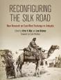 Reconfiguring The Silk Road - Preview