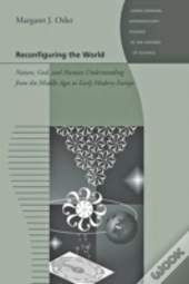 Reconfiguring The World