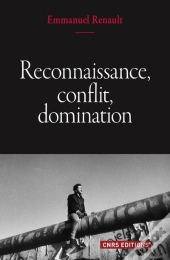 Reconnaissance, Conflit, Democratie
