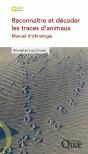 Reconnaître Et Décoder Les Traces D'Animaux ; Manuel D'Ichnologie - Preview