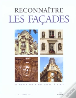 Capa do artigo Reconnaitre Le Style Des Facades Du Moyen Age A Nos Jours A Paris