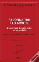 Reconnaitre Les Acquis ; Demarches D'Exploration Personnalisee