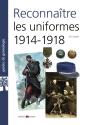 Reconnaître Les Uniformes 1914-1918 - Preview