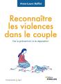 Reconnaître Les Violences Dans Le Couple : De La Prévention À La Réparation - Preview