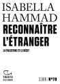 Reconnaître L'Étranger : La Palestine Et Le Récit - Preview