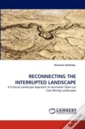 Capa do artigo Reconnecting The Interrupted Landscape