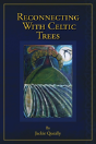 Reconnecting With Celtic Trees - Preview
