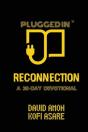 Reconnection: A 30-Day Devotional - Preview
