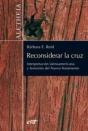 Reconsiderar La Cruz - Preview