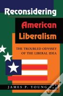Reconsidering American Liberalism