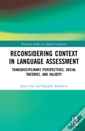 Reconsidering Context In Language Assessment